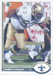 Vaughan Johnson 1991 New Orleans Saints