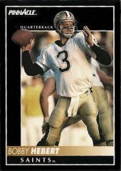 Bobby Hebert 1992 Pinnacle Card