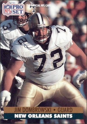 Jim Dombrowski 1990 Pro Set Saints Card