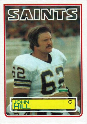 John hill 1983 new orleans saints topps card