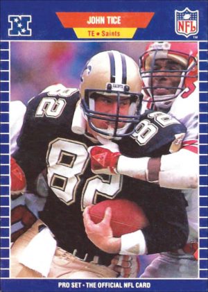 Saints Tight End John Tice 1989 Pro Set Card