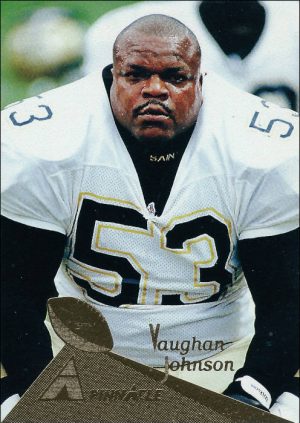 Vaughan Johnson New Orleans Saints Pinnacle Card 1994