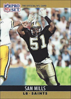 Sam Mills 1990 New Orleans Saints Pro Set Football Card