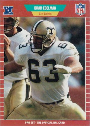 Brad Edelman 1989 New Orleans Saints Pro Set Football Card