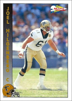 Joel Hilgenberg 1992 New Orleans Saints Pacific Football Card
