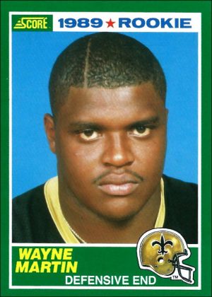 Wayne Martin 1989 New Orleans Saints Score Rookie Football Card