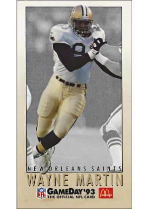 Wayne Martin 1993 New Orleans Saints McDonalds Gameday Card