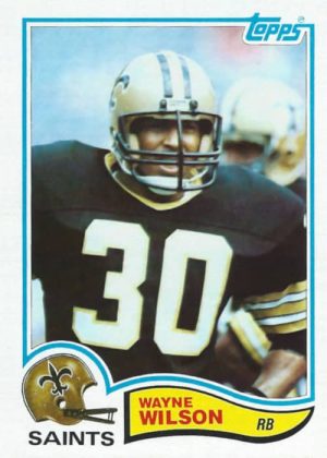 Wayne Wilson 1982 New Orleans Saints Topps Rookie Football Card #414