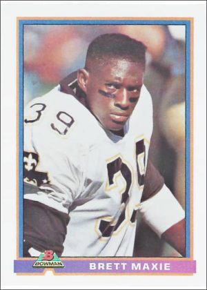 Brett Maxie 1991 New Orleans Saints Bowman Football Card #342