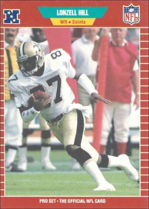 Lonzell Hill 1989 New Orleans Saints Pro Set Rookie Card #268