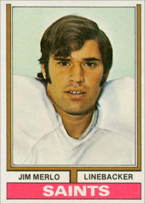 Jim Merlo 1974 New Orleans Saints Topps Football Trading Card #153
