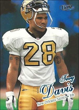 Troy Davis 1998 New Orleans Saints Ultra Fleer Football Card #173